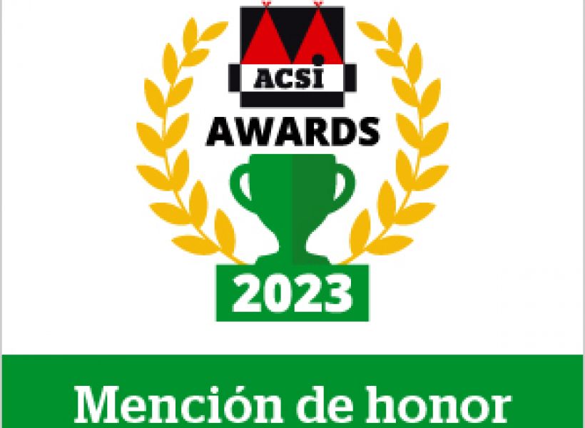 Mención de honor en los ACSI Awards. 